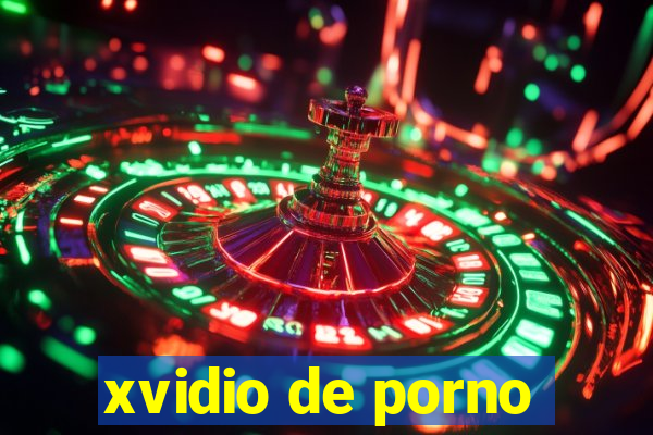 xvidio de porno